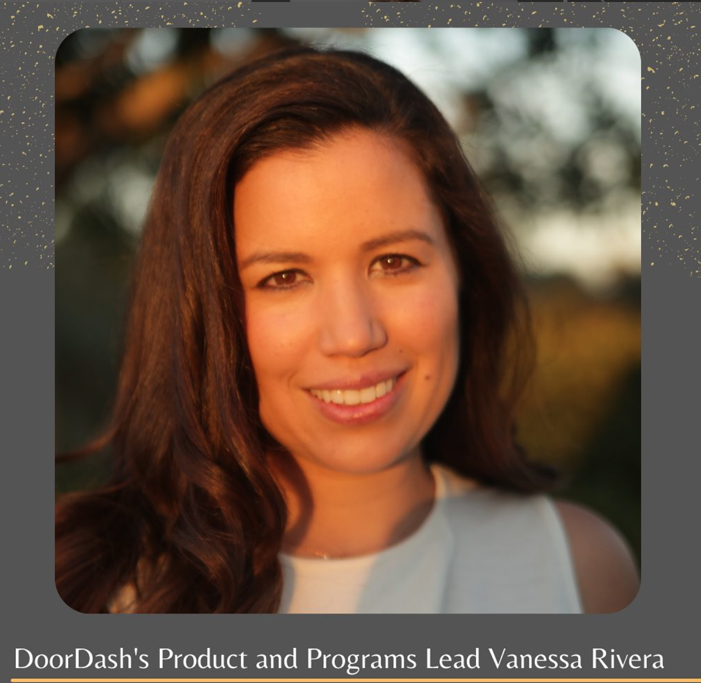DoorDash’s Product and Programs Lead Vanessa Rivera